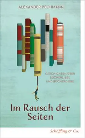 Pechmann |  Im Rausch der Seiten | eBook | Sack Fachmedien