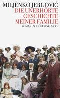 Jergovic |  Die unerhörte Geschichte meiner Familie | eBook | Sack Fachmedien