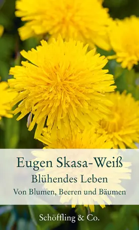 Skasa-Weiß | Blühendes Leben | E-Book | www.sack.de