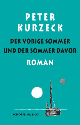 Kurzeck / Deuble / Losse | Der vorige Sommer und der Sommer davor | E-Book | www.sack.de