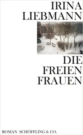 Liebmann |  Die freien Frauen | eBook | Sack Fachmedien