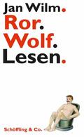 Wilm |  Ror.Wolf.Lesen. | eBook | Sack Fachmedien