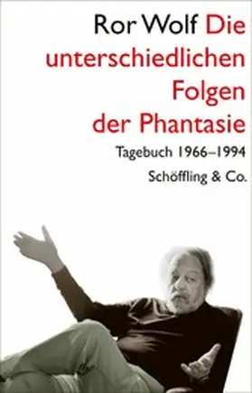 Wolf / Schöffling |  Die unterschiedlichen Folgen der Phantasie | eBook | Sack Fachmedien