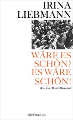 Liebmann |  Wäre es schön? Es wäre schön! | eBook | Sack Fachmedien