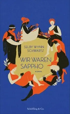 Schwartz |  Wir waren Sappho | eBook | Sack Fachmedien
