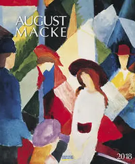  August Macke 2018 | Sonstiges |  Sack Fachmedien