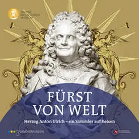Herzog Anton Ulrich-Museum |  Fürst von Welt | Buch |  Sack Fachmedien