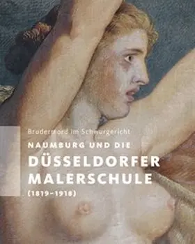 Siebert |  Naumburg und die Düsseldorfer Malerschule (1819-1918) | Buch |  Sack Fachmedien
