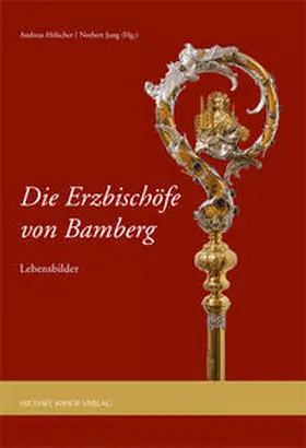 Hölscher / Jung |  Die Erzbischöfe von Bamberg | Buch |  Sack Fachmedien