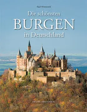 Wietzorek / Ellrich / Imhof |  Die schönsten Burgen in Deutschland | Buch |  Sack Fachmedien