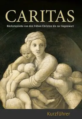 Stiegemann / Imhof |  Caritas - Kurzführer | Buch |  Sack Fachmedien