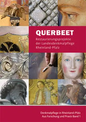 Generaldirektion Kulturelles Erbe Rheinland-Pfalz, Direktion Landesdenkmalpflege |  Querbeet | Buch |  Sack Fachmedien