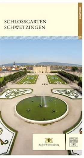 Staatliche Schlösser und Gärten Baden-Württemberg / Troll / Schmitt |  Schlossgarten Schwetzingen | Buch |  Sack Fachmedien