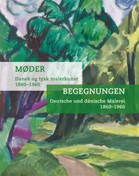 Bastek / Jensen / Museum Behnhaus Drägerhaus, Lübeck |  Deutsche und dänische Malerei 1860-1960 | Buch |  Sack Fachmedien