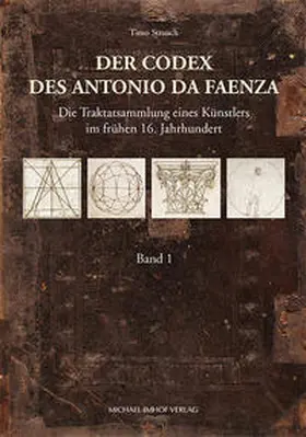 Strauch |  Der Codex des Antonio da Faenza | Buch |  Sack Fachmedien