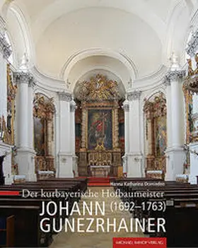 Dornieden |  Der kurbayerische Hofbaumeister Johann Gunezrhainer (1692-1763) | Buch |  Sack Fachmedien
