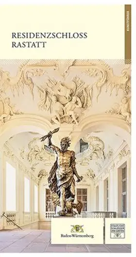 Eberle / Staatliche Schlösser und Gärten Baden-Württemberg / Seeger |  Residenzschloss Rastatt | Buch |  Sack Fachmedien