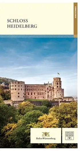 Staatliche Schlösser und Gärten Baden-Württemberg / Wiese / Stober |  Schloss Heidelberg | Buch |  Sack Fachmedien