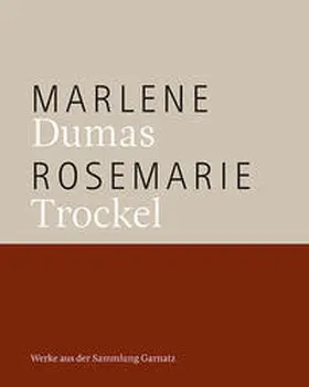 Stadt Karlsruhe – Städtische Galerie |  Marlene Dumas, Rosemarie Trockel | Buch |  Sack Fachmedien