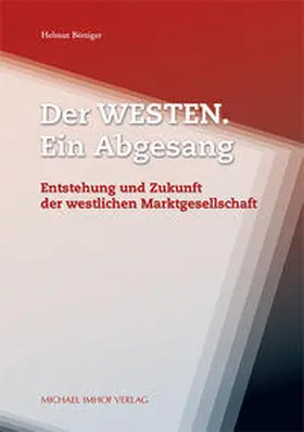 Böttiger |  Der Westen. Ein Abgesang | Buch |  Sack Fachmedien