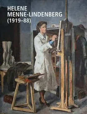 Menne-Haritz |  Helene Menne-Lindenberg (1919–88) | Buch |  Sack Fachmedien