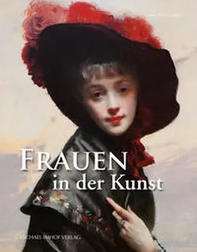 Imhof |  Die Frau in der Kunst | Buch |  Sack Fachmedien