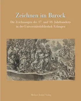 Dickel / Keller |  Zeichnen im Barock | Buch |  Sack Fachmedien