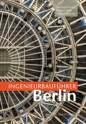Lorenz / May / Staroste |  Ingenieurbauführer Berlin | Buch |  Sack Fachmedien