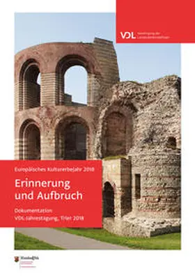 Generaldirektorin Kulturelles Erbe Rheinland-Pfalz, Direktion Landesdenkmalpflege |  Erinnerung und Aufbruch | Buch |  Sack Fachmedien