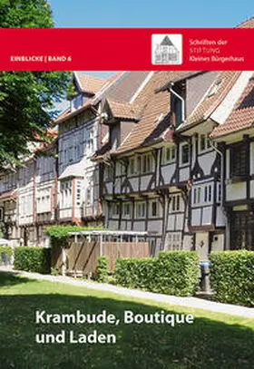 Kaspar / STIFTUNG Kleines Bürgerhaus |  Krambude, Boutique und Laden | Buch |  Sack Fachmedien