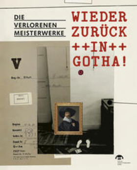 Trümper / Stiftung Schloss Friedenstein Gotha | Wieder zurück in Gotha! | Buch | 978-3-7319-1151-7 | sack.de