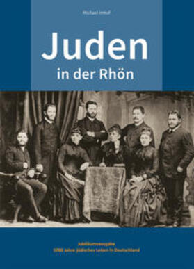 Imhof / Zukunft Bildung Region Fulda e.V. | Juden in der Rhön | Buch | 978-3-7319-1176-0 | sack.de