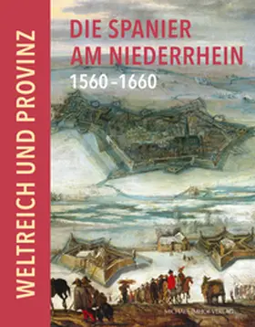 von Büren / Kappen / Perse |  Die Spanier am Niederrhein 1560-1660 | Buch |  Sack Fachmedien
