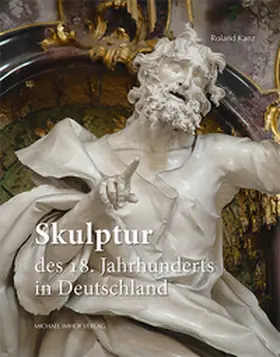 Kanz |  Skulptur des 18. Jahrhunderts in Deutschland | Buch |  Sack Fachmedien