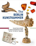 Becker / Dolezel / Knittel |  The Berlin Kunstkammer | Buch |  Sack Fachmedien