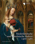 Dyballa / Kemperdick |  Niederländische und französische Malerei 1400-1480 | Buch |  Sack Fachmedien