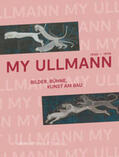 Stark / Hollein |  My Ullmann. 1905-1995 | Buch |  Sack Fachmedien