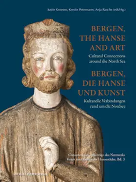 Kroesen / Petermann / Rasche |  Bergen, die Hanse und Kunst / Bergen, the Hanse and Art | Buch |  Sack Fachmedien