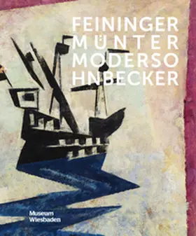 Zieglgänsberger |  Feininger, Münter, Modersohn-Becker | Buch |  Sack Fachmedien