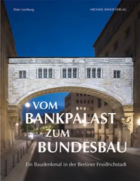 Lemburg |  Vom Bankpalast zum Bundesbau | Buch |  Sack Fachmedien