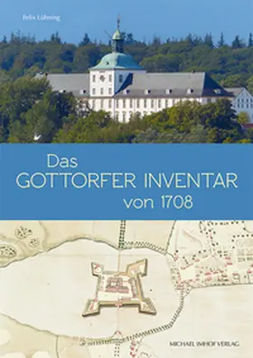 Lühning |  Das Gottorfer Inventar von 1708 | Buch |  Sack Fachmedien