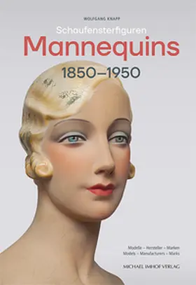 Knapp |  Schaufensterfiguren / Mannequins 1850-1950 | Buch |  Sack Fachmedien
