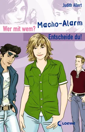 Allert |  Wer mit wem? Entscheide du! - Macho-Alarm | eBook | Sack Fachmedien