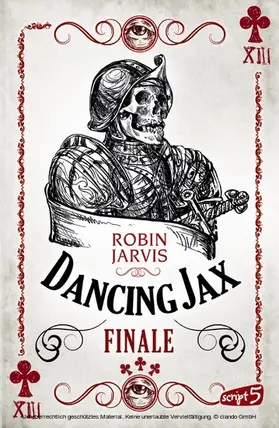 Jarvis |  Dancing Jax - Finale | eBook | Sack Fachmedien