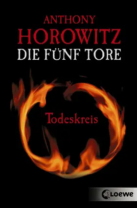 Horowitz |  Die fünf Tore 1 - Todeskreis | eBook | Sack Fachmedien