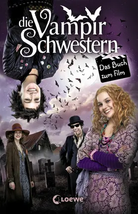Gehm |  Die Vampirschwestern - Das Buch zum Film | eBook | Sack Fachmedien