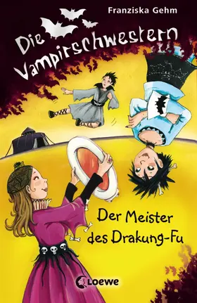 Gehm |  Die Vampirschwestern 7 - Der Meister des Drakung-Fu | eBook | Sack Fachmedien