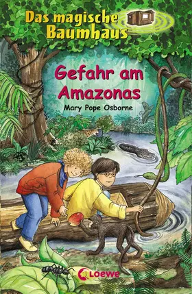 Osborne |  Das magische Baumhaus 6 - Gefahr am Amazonas | eBook | Sack Fachmedien