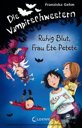 Gehm |  Die Vampirschwestern 12 - Ruhig Blut, Frau Ete Petete | eBook | Sack Fachmedien