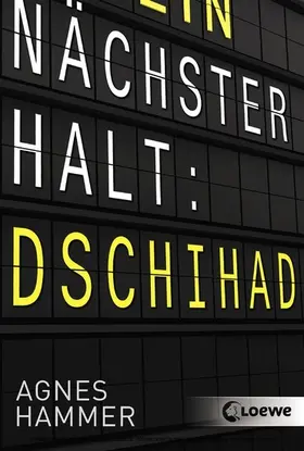 Hammer |  Nächster Halt: Dschihad | eBook | Sack Fachmedien